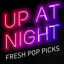 Cover Up at Night - Fresh Pop Picks
