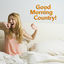 Cover Good Morning Country!
