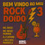 Cover Bem Vindo ao Meu Rock Doido 3