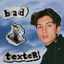 Cover Bad Texter