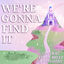 Cover We're Gonna Find It (feat. Reinaeiry)
