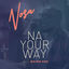Cover Na Your Way (feat. Mairo Ese)