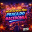 Cover Hoje Eu Vou Pra Praça Do Macedônia