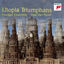 Cover Utopia Triumphans: The Great Polyphony of the Renaissance