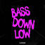 Cover BASS DOWN LOW