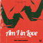 Cover Am I in Love (“Shine” Original Soundtrack)