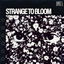 Cover Strange to Bloom