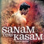 Cover Sanam Teri Kasam (Original Motion Picture Soundtrack)