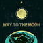 Cover Way To The Moon