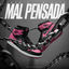 Cover MAL PENSADA