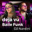 Cover deja vu Baile Funk