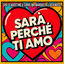 Cover SARÀ PERCHÉ TI AMO (GIGI DAG & Luca Noise Amore Mix)