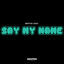 Cover Say My Name