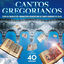 Cover Canto Gregoriano (Edición remasterizada 40 Aniversario)
