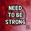 Cover Need to Be Strong (Music from Naruto)