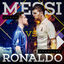 Cover Cristiano Ronaldo vs Leo Messi (Batalla de Rap)