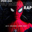 Cover Spider-Man No Way Home Rap
