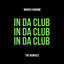Cover In da Club (The Remixes)