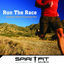 Cover Run The Race (144-176 BPMs - Christian Music Running Mix)