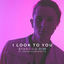 Cover I Look To You (feat. Social Club Misfits)