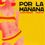 Cover Por la Mañana