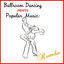 Cover Ballroom Dancing Meets Popular Music: Rumba