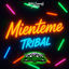 Cover Mienteme Tribal
