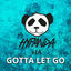 Cover Gotta Let Go