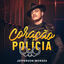 Cover Coração Polícia