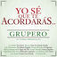 Cover Yo Sé Que Te Acordarás Grupero