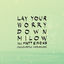 Cover Lay Your Worry Down (feat. Matt Simons) (Acoustic Version)