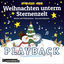 Cover Weihnachten unterm Sternenzelt (Playback)