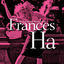 Cover Frances Ha (Music From The Motion Picture) OST