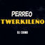 Cover Perreo Twerkileño