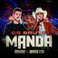 Cover Os Bruto Manda