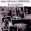 Cover Jean-Michel Cabrimol & La Mafia