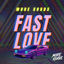 Cover Fast Love