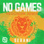 Cover No Games (Hedonism Remix)