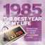 Cover The Best Year Of My Life: 1985