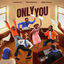 Cover Only You
