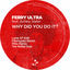 Cover Why Did You Do It (Remixes)
