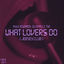Cover What Lovers Do (Jersey Club)