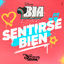 Cover Sentirse Bien (From "Bia")