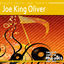 Cover Beyond Patina Jazz Masters: Joe King Oliver