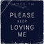 Cover Please Keep Loving Me