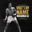 Cover What's My Name: Muhammad Ali (Original Motion Picture Soundtrack)