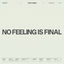 Cover No Feeling Is Final