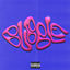 Cover BUBBLE (feat. thasup & Salmo)