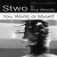 Cover You, World, or Myself (feat. Roy Woods)