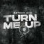 Cover Turn Me Up